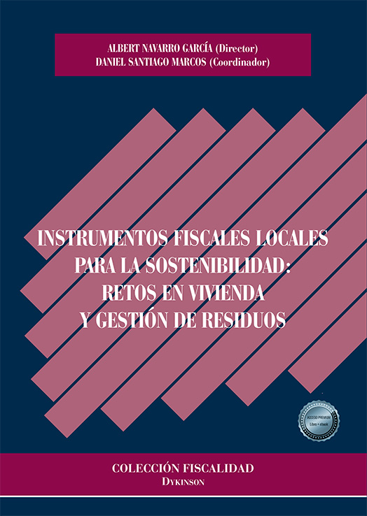 INSTRUMENTOS FISCALES LOCALES PARA LA SOSTENIBILIDAD: RETOS EN VIVIENDA Y GESTIÓN DE RESIDUOS