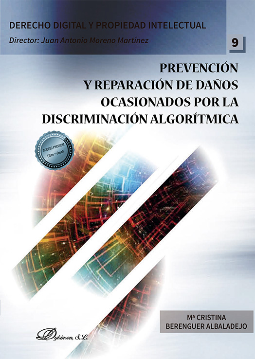 PREVENCIÓN Y REPARACIÓN DE DAÑOS OCASIONADOS POR LA DISCRIMINACIÓN ALGORÍTMICA