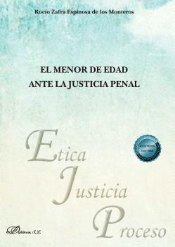 MENOR DE EDAD ANTE LA JUSTICIA PENAL, EL