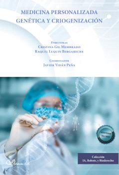 MEDICINA PERSONALIZADA GENÉTICA Y CRIOGENIZACIÓN