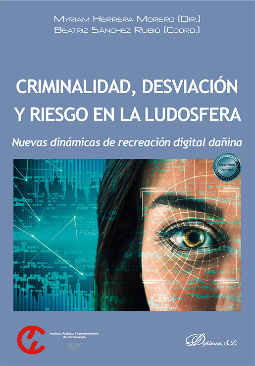CRIMINALIDAD, DESVIACIÓN Y RIESGO EN LA LUDOSFERA