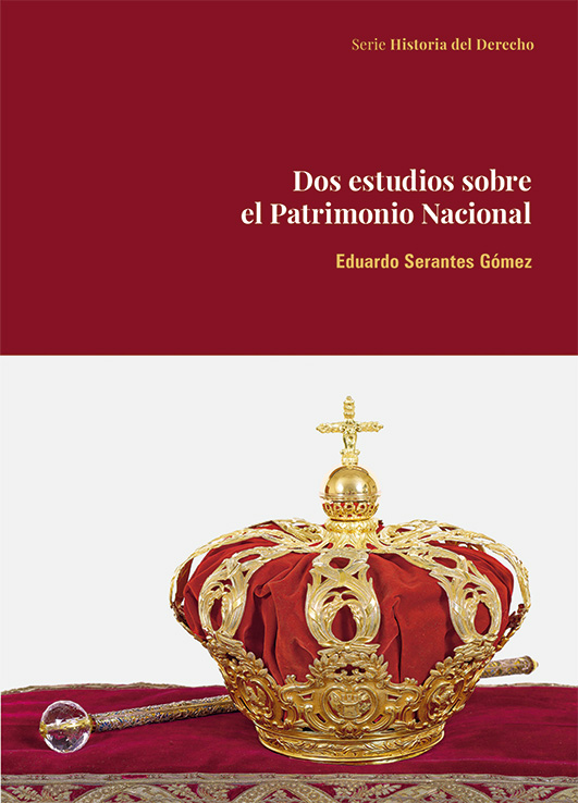 DOS ESTUDIOS SOBRE EL PATRIMONIO NACIONAL