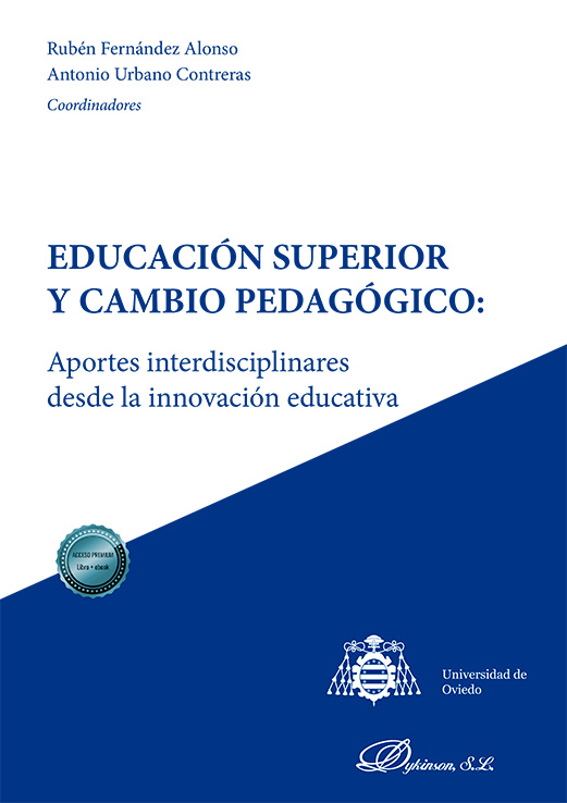 EDUCACIÓN SUPERIOR Y CAMBIO PEDAGÓGICO: APORTES INTERDISCIPLINARES DESDE LA INNOVACIÓN EDUCATIVA