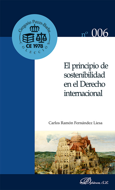 PRINCIPIO DE SOSTENIBILIDAD EN EL DERECHO INTERNACIONAL, EL