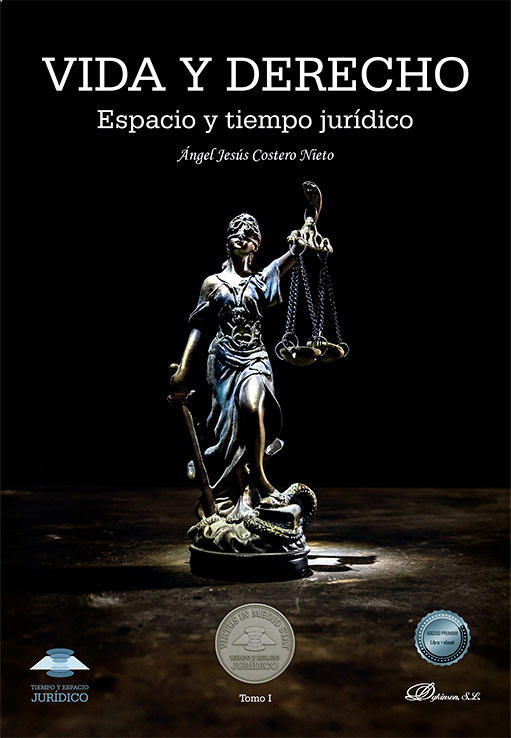 VIDA Y DERECHO. TIEMPO Y ESPACIO JURÍDICO