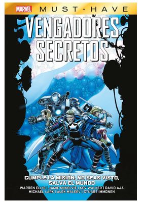 MARVEL MUST HAVE VENGADORES SECRETOS 4. CUMPLE LA MISIÓN, NO SEAS VISTO, SALVA EL MUNDO