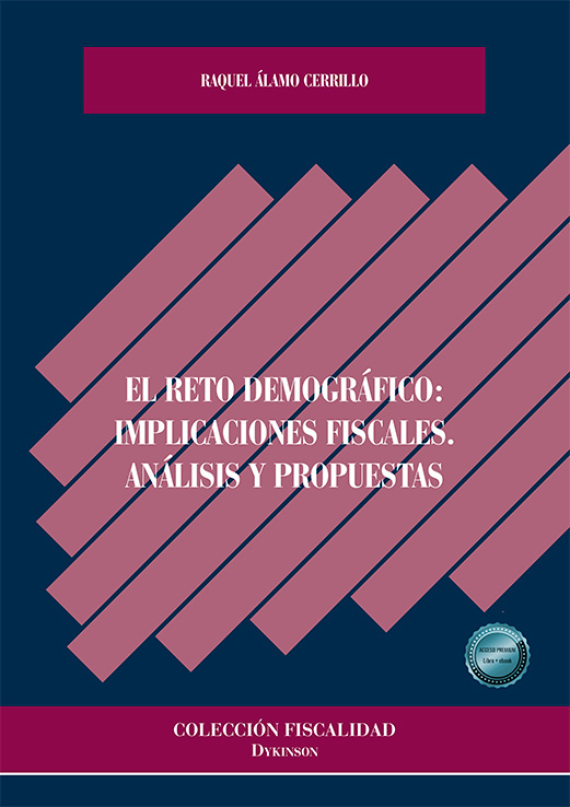 RETO DEMOGRÁFICO: IMPLICACIONES FISCALES. ANÁLISIS Y PROPUESTAS