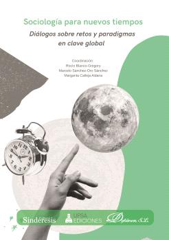 SOCIOLOGÍA PARA NUEVOS TIEMPOS