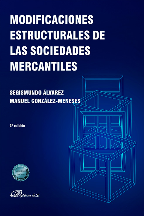 MODIFICACIONES ESTRUCTURALES DE LAS SOCIEDADES MERCANTILES
