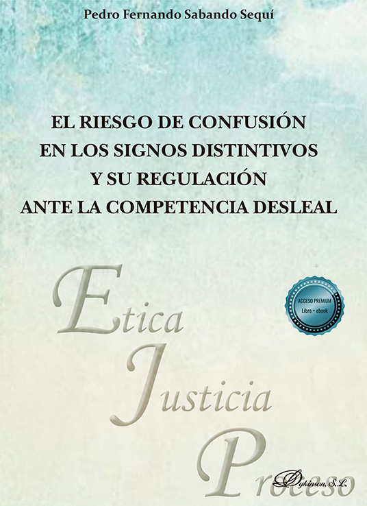 RIESGO DE CONFUSIÓN EN LOS SIGNOS DISTINTIVOS Y SU REGULACIÓN ANTE LA COMPETENCIA DESLEAL