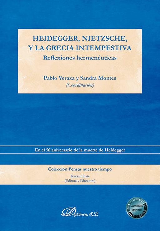 HEIDEGGER, NIETZSCHE, Y LA GRECIA INTEMPESTIVA
