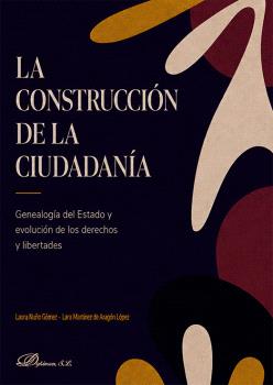 CONSTRUCCIÓN DE LA CIUDADANÍA, LA