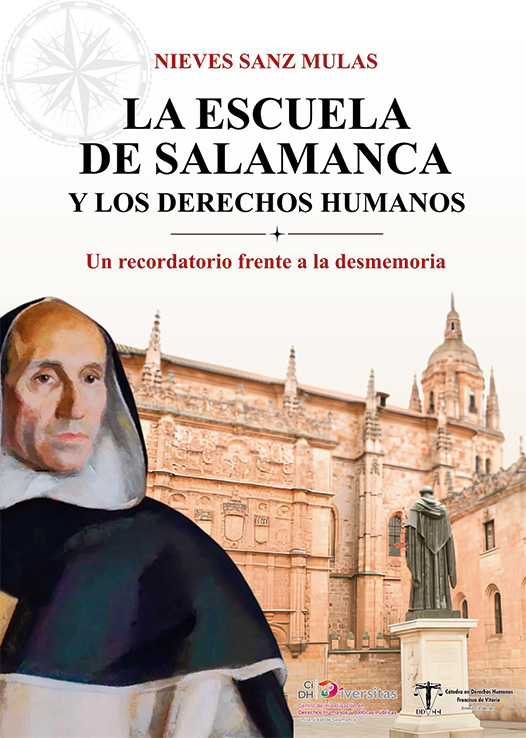 ESCUELA DE SALAMANCA Y LOS DERECHOS HUMANOS, LA