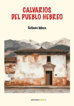 CALVARIOS DEL PUEBLO HEBREO