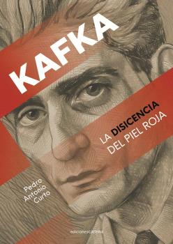 KAFKA: LA DISIDENCIA DEL PIEL ROJA
