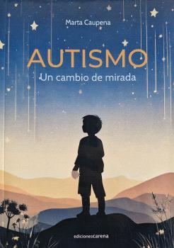 AUTISMO UN CAMBIO DE MIRADA