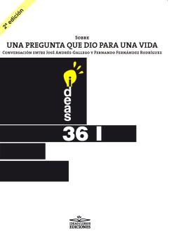 SOBRE UNA PREGUNTA QUE DIO PARA UNA VIDA, TOMO 1