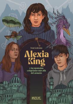 ALEXIA KING Y LAS MONTAÑAS CONGELADAS MÁS ALLÁ DEL ARMARIO