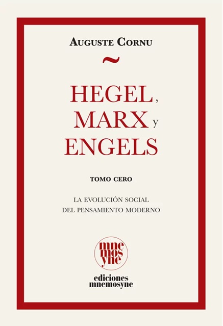 HEGEL, MARX Y ENGELS