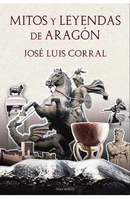 MITOS Y LEYENDAS DE ARAGÓN