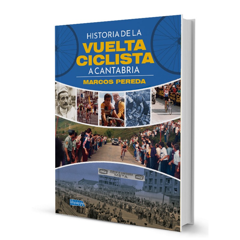 HISTORIA DE LA VUELTA CICLISTA A CANTABRIA