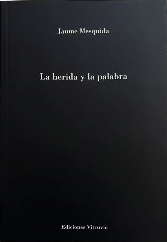 HERIDA Y LA PALABRA, LA
