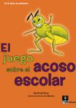 JUEGO ACOSO ESCOLAR, EL   (Juego)