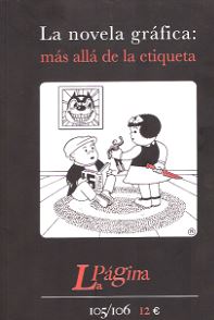 NOVELA GRAFICA: MAS ALLA DE LA ETIQUETA, LA